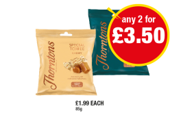 Thorntons Special Toffee, Vanilla Fudge - Any 2 for £3.50 at Premier