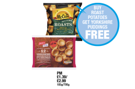 McCain Roasts, Jack's Yorkshire Puddings - Buy Roast Potatoes Get Yorkshire Puddings FREE at Premier