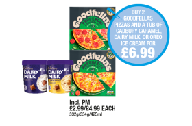 Goodfellas Pepperoni, Margherita, Cadbury Ice Cream Dairy Milk, Caramel - Now Only Buy 2 Goodfellas Pizzas And A Tub Of Cadbury Caramel, Dairy Milk Or Oreo for £6.99 at Premier