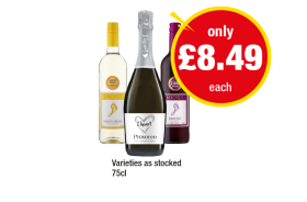 Barefoot Pinot Grigio, Jammy Red, I Heart Prosecco - Now Only £8.49 at Premier