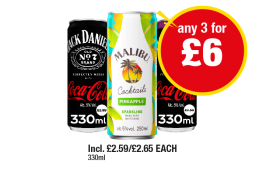 Jack Daniels Coca Cola, Cherry, Malibu Pineapple - Any 3 for £6 at Premier