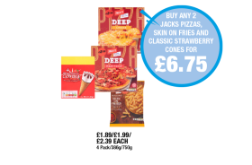 Jack's Deep Cheese, Meat Feast, Skin On Fries, Strawberry Cones - Buy Any 2 Jacks Pizzas, Skin On Fries And Classic Strawberry Cones For £6.75 at Premier