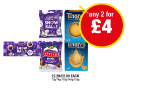 Cadbury Mini Snow Balls, Bar, Puds Minis, Terry's Chocolate Orange, Caramel, Toffee Crunch - Any 2 for £4 at Premier