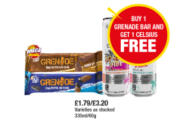 Grenade Fudged Up, Oreo, Celsius Sunset Vibe, Peach Vibe - Buy 1 Grenade Bar And Get 1 Celcius FREE at Premier