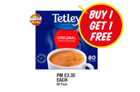 Tetley - Buy 1 Get 1 FREE at Premier